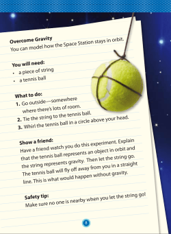 Overcome Gravity You can model how the Space Station stays in