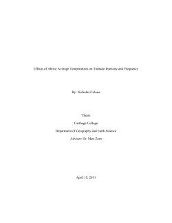 Effects of Above Average Temperatures on Tornado Intensity and