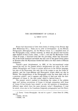 THE DECIPHERMENT OF LINEAR A Evans had discovered