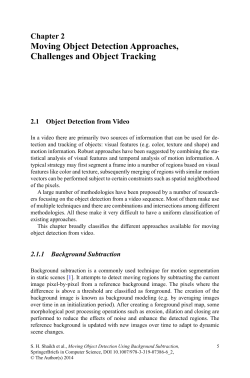 Moving Object Detection Approaches, Challenges and Object Tracking