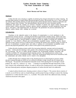 Carbon Dioxide Snow Cleaning - The Next