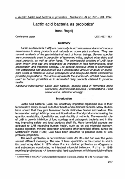 Lactic acid bacteria as probiotics*