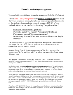 Essay 1: Analyzing an Argument * Your FIRST Essay