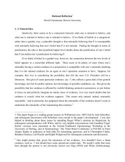 Rational Reflection David Christensen, Brown University 1. A