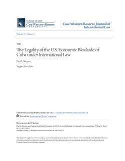 The Legality of the U.S. Economic Blockade of Cuba under