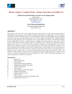 Mission Adaptive Compliant Wing &ndash; Design, Fabrication and Flight