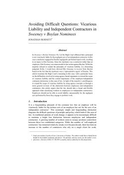 Avoiding Difficult Questions: Vicarious Liability and Independent