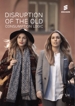 Disruption of the old consumption logic