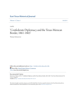 "Confederate Diplomacy and the Texas-Mexican Border, 1861