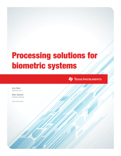 Processing solutions for biometric systems