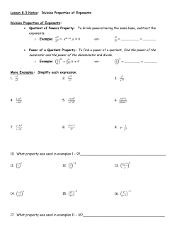numerator and the power of the denominator and divide.