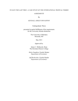 To Save the Last Tree: A Case Study of the International Tropical