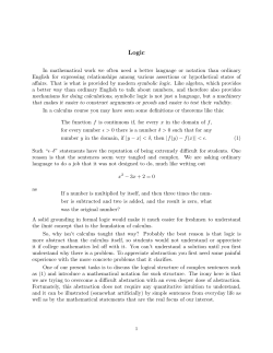 In mathematical work we often need a better language or notation