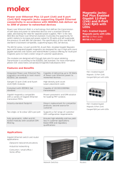Magnetic Jacks: PoE Plus Enabled Gigabit 12-Port (2x6) and 8