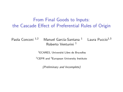 From Final Goods to Inputs: the Cascade Effect of Preferential Rules
