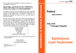 If you have a local anaesthetic it is preferable that you arrange for