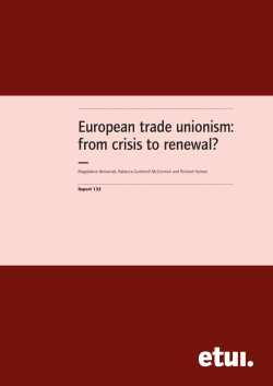 European trade unionism: from crisis to renewal? &mdash;