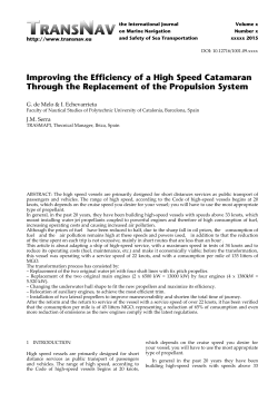 Improving the Efficiency of a High Speed Catamaran