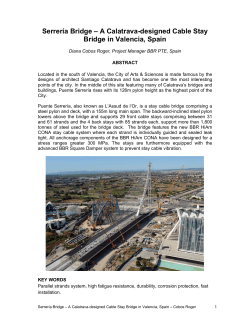 Serrer&iacute;a Bridge &ndash; A Calatrava-designed Cable Stay Bridge in