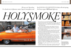 All eyes on Cuba when the HAvAnA CigAr FestivAl kicks