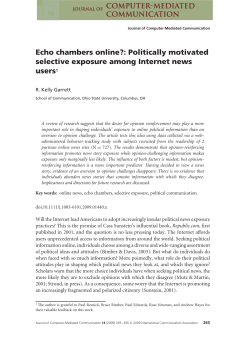 Echo chambers online?: Politically motivated