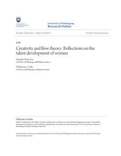 Creativity and flow theory: Reflections on the