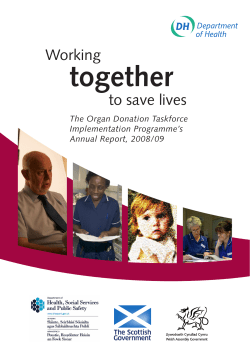Working together to Save Lives – Organ Donation Taskforce