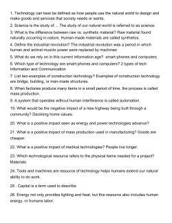 1. Technology can best be defined as how people use the natural