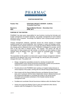 Deputy Medical Director &ndash; Secondary Care PHARMAC has been