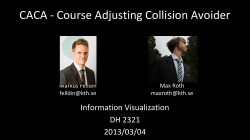 CACA - Course Adjusting Collision Avoider