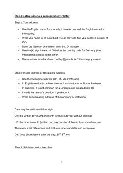 Step-by-step guide to a successful cover letter Step 1: Your Address