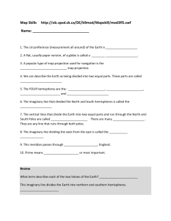 Map Skills http://olc.spsd.sk.ca/DE/k9mod/Mapskill/mod3fl5.swf Name: