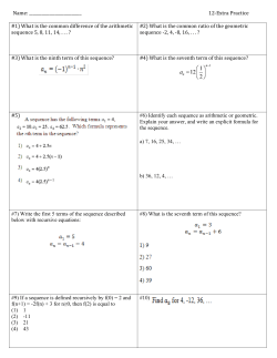 Name: 12-Extra Practice #1) What is the common difference of the