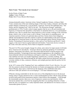 Mark Twain: "The Lincoln of our Literature" On the Works of Mark