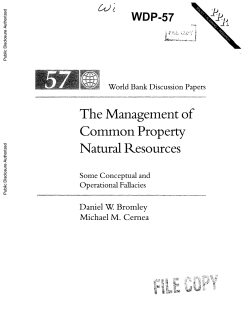 The Management of Common Property Natural Resources: Some