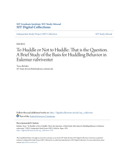 To Huddle or Not to Huddle: That is the