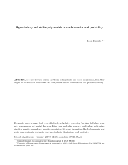 Hyperbolicity and stable polynomials in combinatorics
