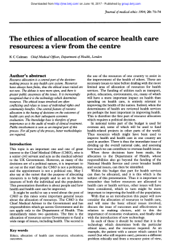 The ethics of allocation of scarce health care resources