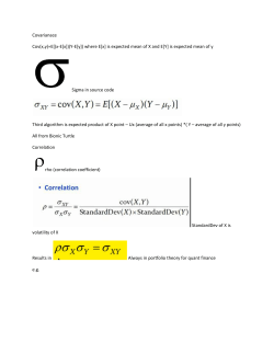 Covarianace Cov(x,y)=E[(xE[x])(YE[y]) where E[x] is