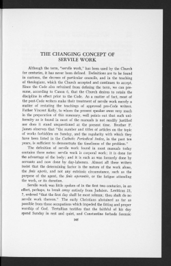 THE CHANGING CONCEPT OF SERVILE WORK