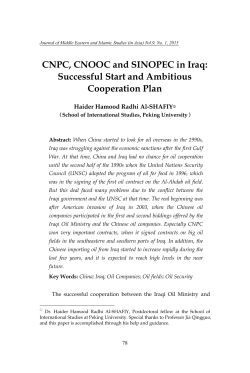 CNPC, CNOOC and SINOPEC in Iraq: Successful Start and