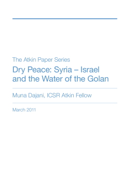 Dry Peace: Syria &ndash; Israel and the Water of the Golan