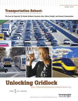 Unlocking Gridlock - Pennsylvania Highway Information Association