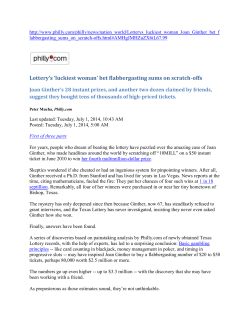 Lottery`s `luckiest woman` bet flabbergasting sums on scratch-offs