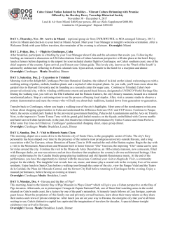 Cuba: Island Nation Isolated by Politics &ndash; Vibrant Culture Brimming