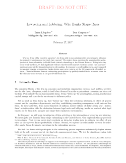 Lawyering and Lobbying: Why Banks Shape Rules