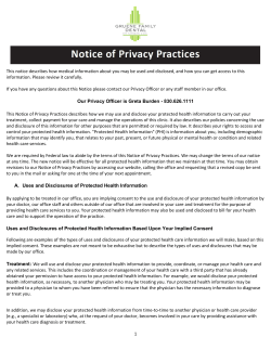 This notice describes how medical information about you may be