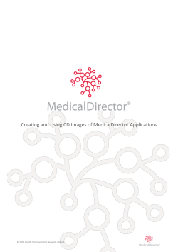 Creating and Using CD Images of MedicalDirector Applications