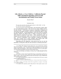 California Parents` Fifth Amendment Quandary between Self