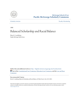Balanced Scholarship and Racial Balance